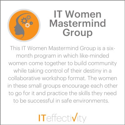 ITeffectivity IT women's mastermind group